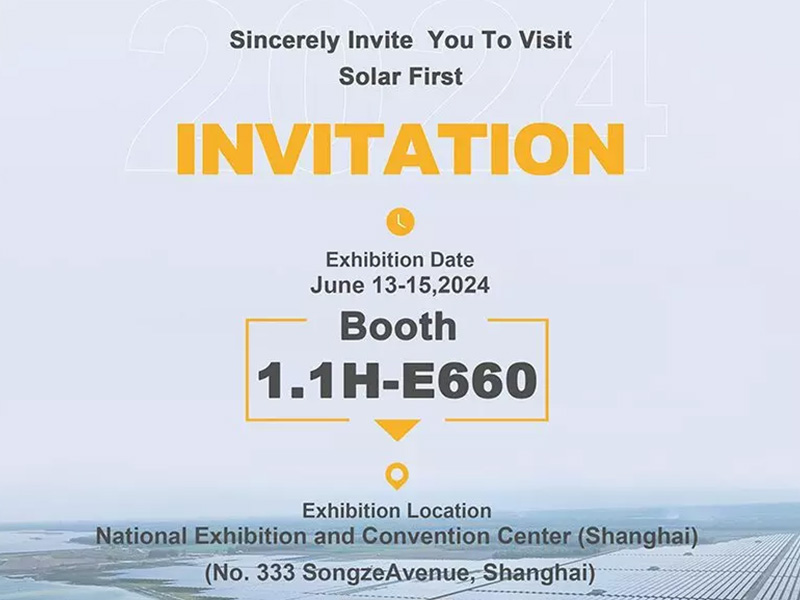 Solar First Group vous invite à SNEC 2024 à Shanghai